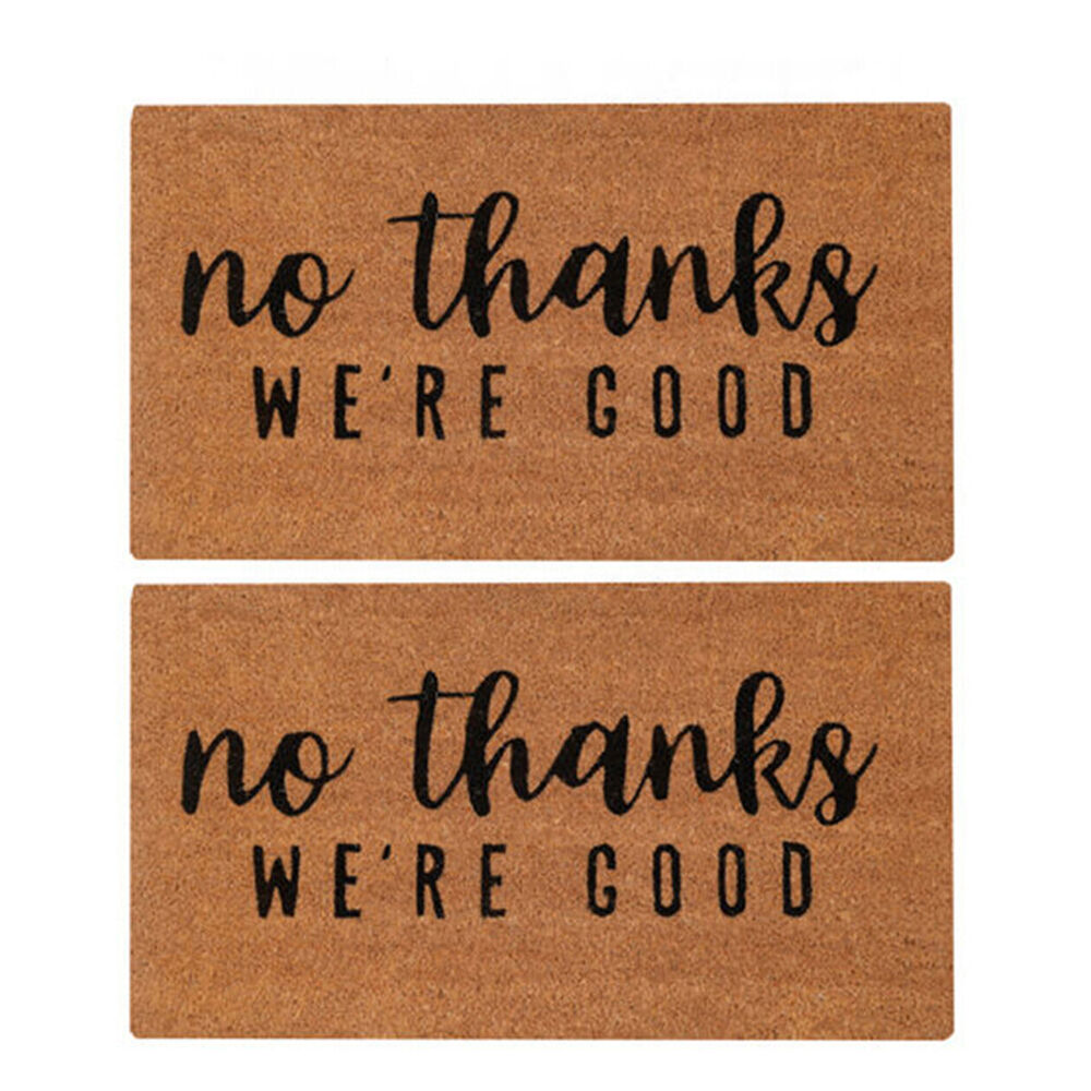 2PK Maine And Crawford No Thanks We'Re Good Coir Doormat 70x40cm