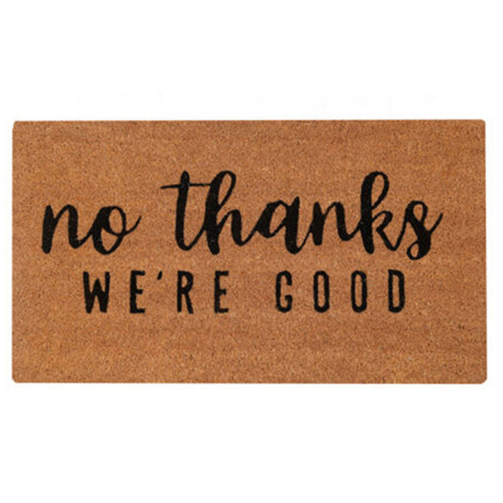 2PK Maine And Crawford No Thanks We'Re Good Coir Doormat 70x40cm