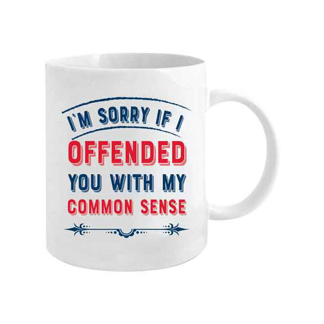 Im Sorry If I Offended 360ml Ceramic Coffee Mug Drinking Cup w/ Handle