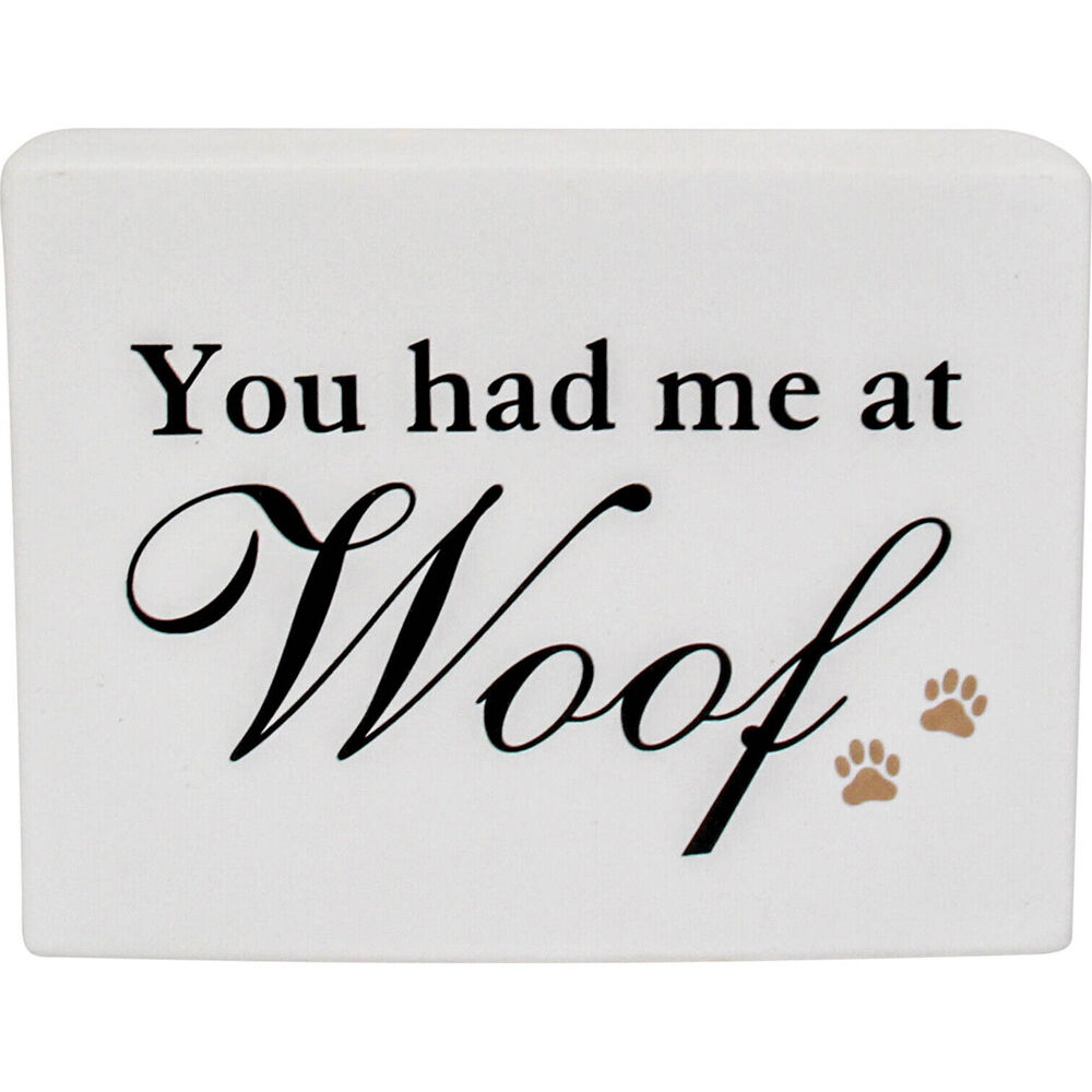 LVD Ceramic You Had Me At Woof Sign Wall Decoration 13x4x10cm Blach/White